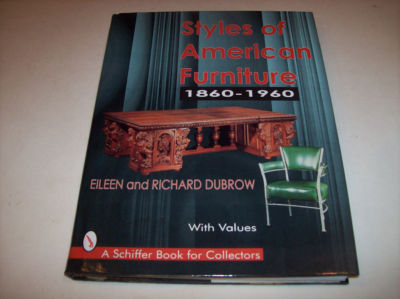 Antique Furniture Styles on Antique Reference Book Styles Of American Furniture 1860 1960 Estate