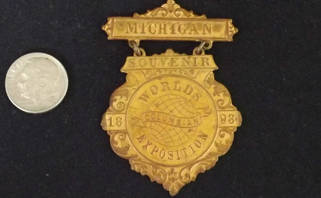 Antique 1893 Chicago World's Fair Souvenir Medal Michigan
