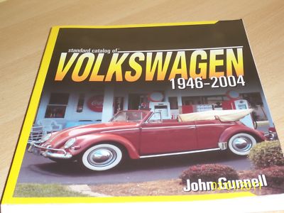 VOLKSWAGEN 1946-2004 John Gunnell MINT*Standard Catalog -- Antique