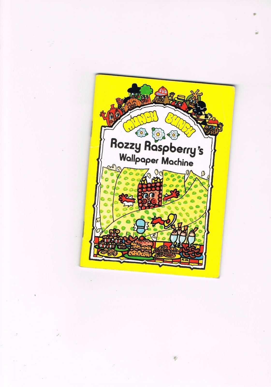 ROZZY RASPBERRY'S WALLPAPER MACHINE A Munch Bunch book 1984 GILES REED
