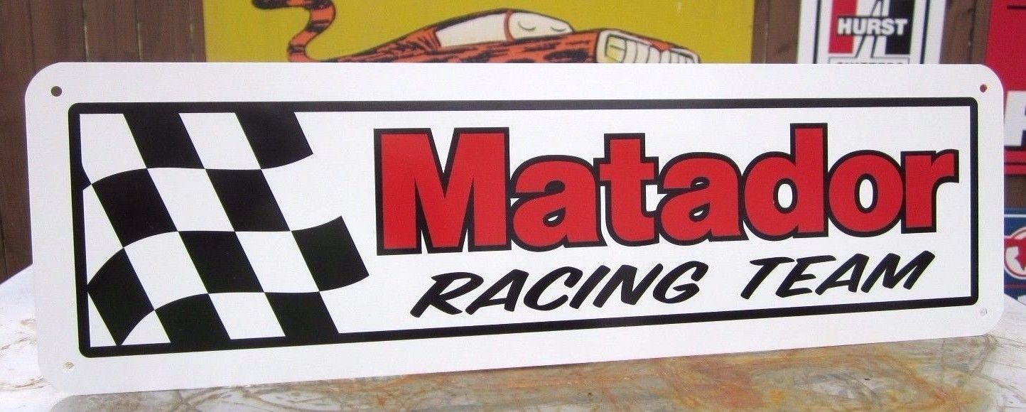 American Motors MATADOR RACING TEAM Sign AMC 1971 1972 1973 1974 1975 ...