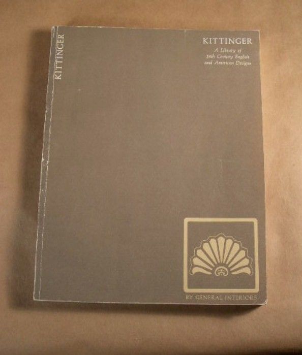 Catalog KITTINGER FURNITURE Library of 18th Century English & American Designs Antique Price