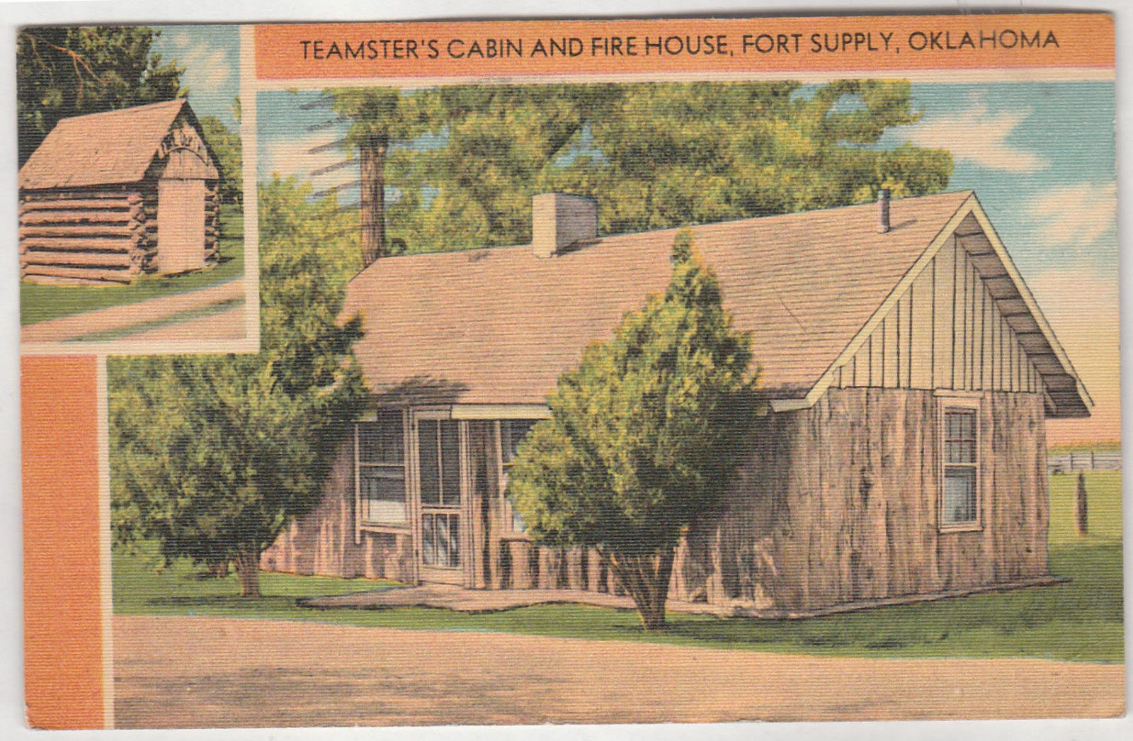 1949 FORT SUPPLY OKLAHOMA TEAMSTERS CABIN AND FIRE HOUSE VF/NM