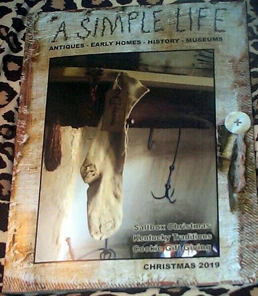 A SIMPLE LIFE MAGAZINE CHRISTMAS 2019 SALTBOX KENTUCKY TRADITIONS BOOTS