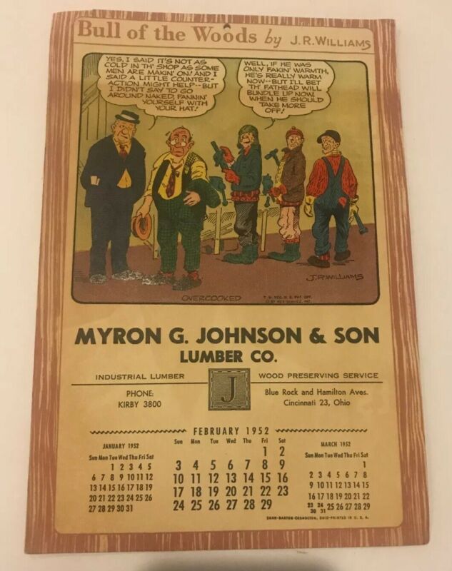 1952, Bull Of The Woods J.R. Williams Adver Calendar, Myron Johnson