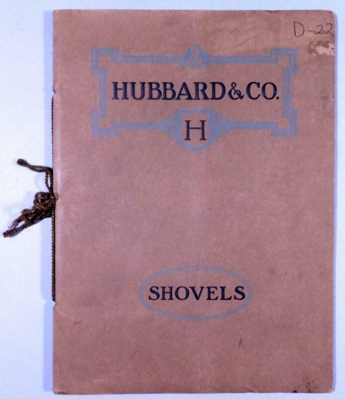 Hubbard & Co Shovels Catalog 400 Montpelier Indiana C31C Antique