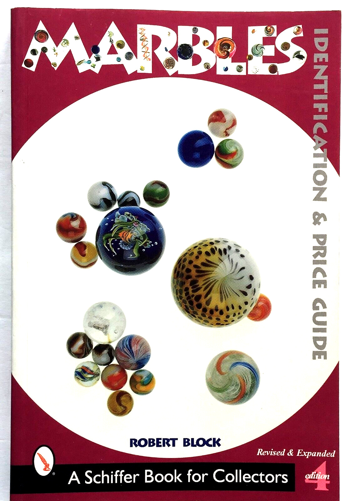 Collecting Antique Marbles Identification Price Guide 2004 Collectors